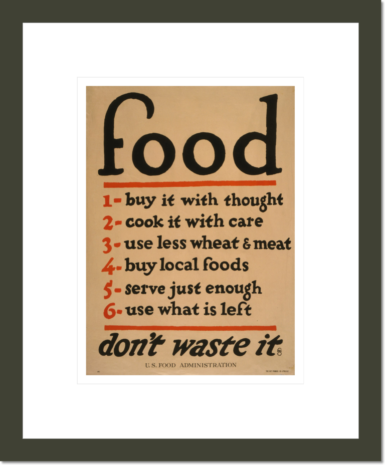 Food--don't waste it / fgc ; The W. F. Powers Co. Litho., N.Y.