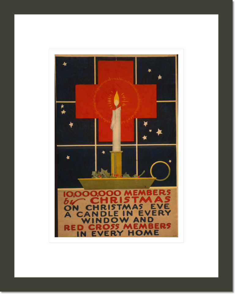 10,000,000 members by Christmas On Christmas eve, a candle in every window and Red Cross members in every home.