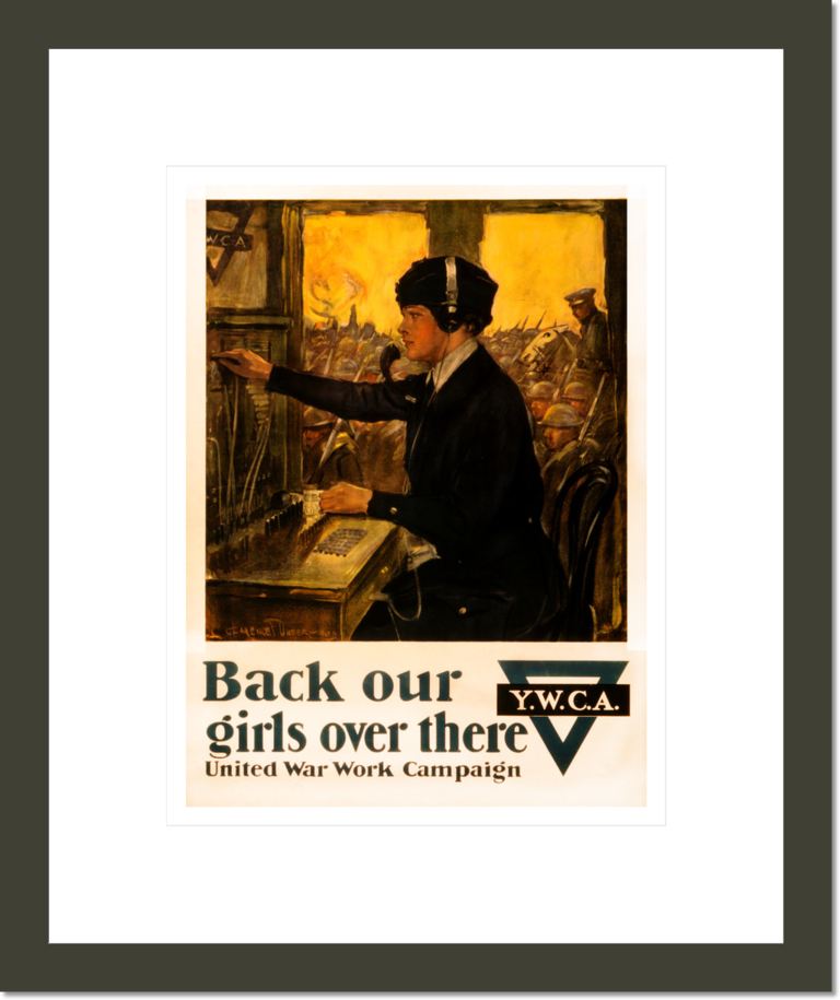 Back our girls over there United War Work Campaign / / Clarence F. Underwood.